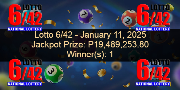 SOLO Winner of P19.5 Million Jackpot Prize in Lotto 6/42 - Official Results for January 11, 2025